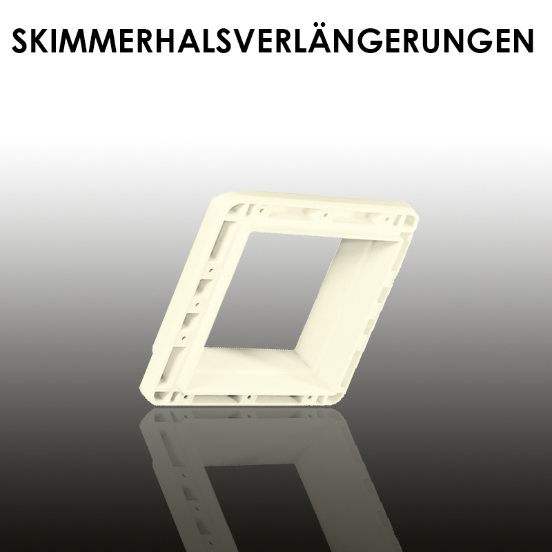 V10 Skimmerhalsverlängerungen